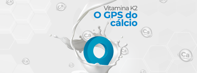 GPS do cálcio: conheça a vitamina K