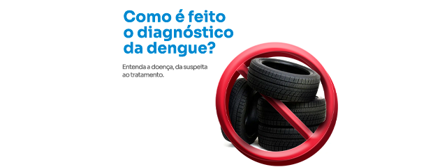 Como é feito o diagnóstico da dengue?